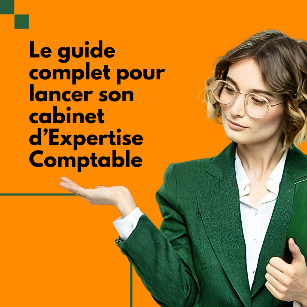 Lancer son cabinet d'Expertise Comptable